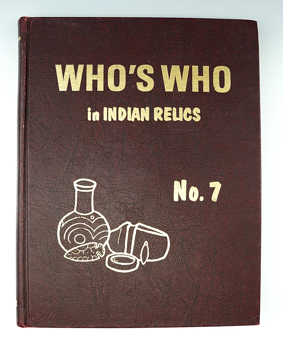 Hardcover Book: "Who's Who in Indian Relics" No. 7, 1st edition. In good condition.