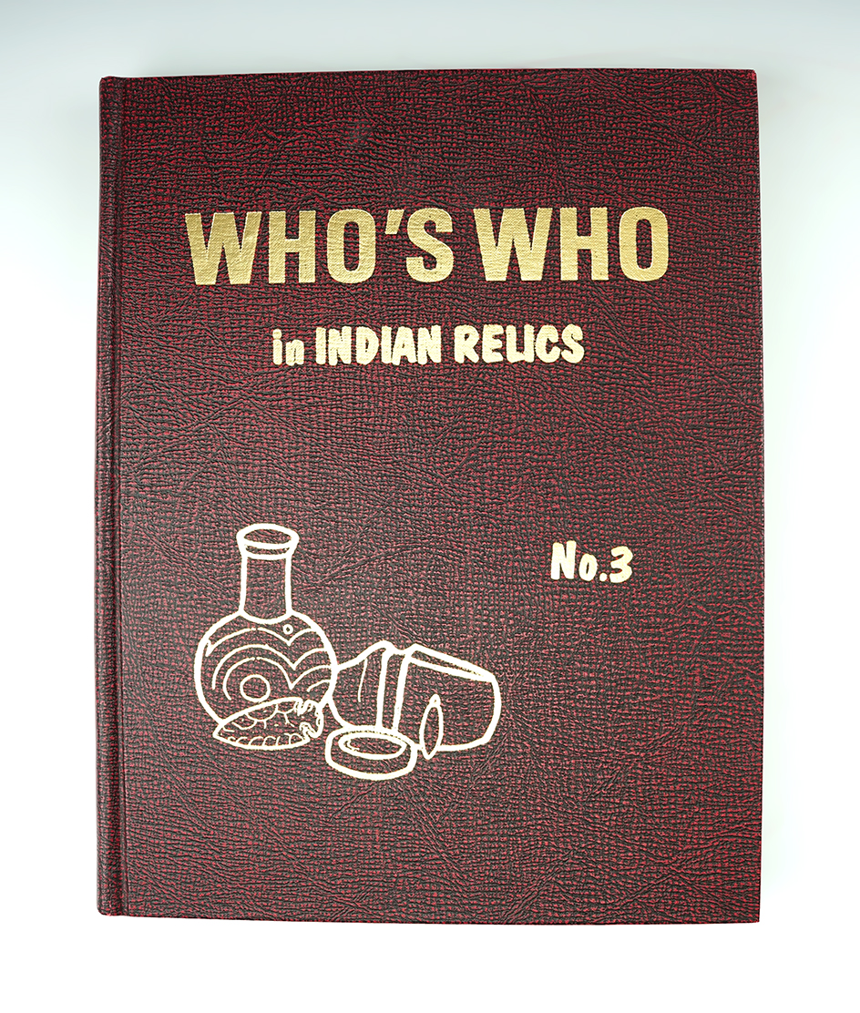 Hardcover Book: " Who's Who in Indian Artifacts" No. 3, 2nd edition. Excellent to mint condition.