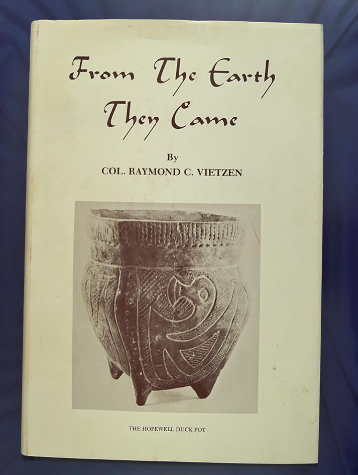 Hardcover book: "From the Earth They Came" by Col. Raymond Vietzen.