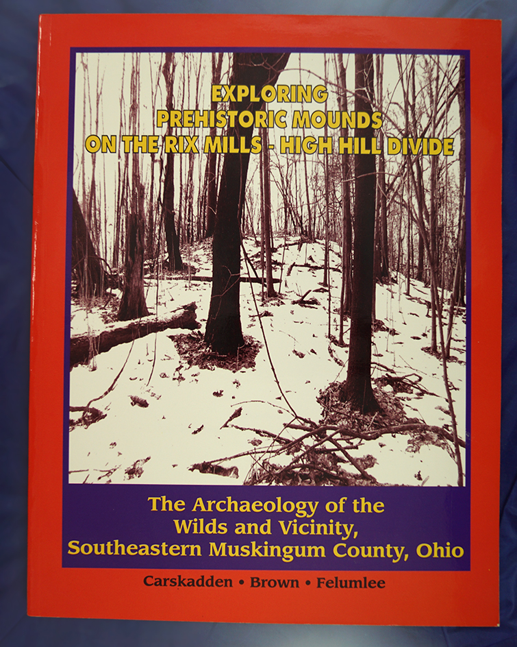 Softcover book: "Exploring Prehistoric Mounds on the Rix Mills-High Hill Divide".