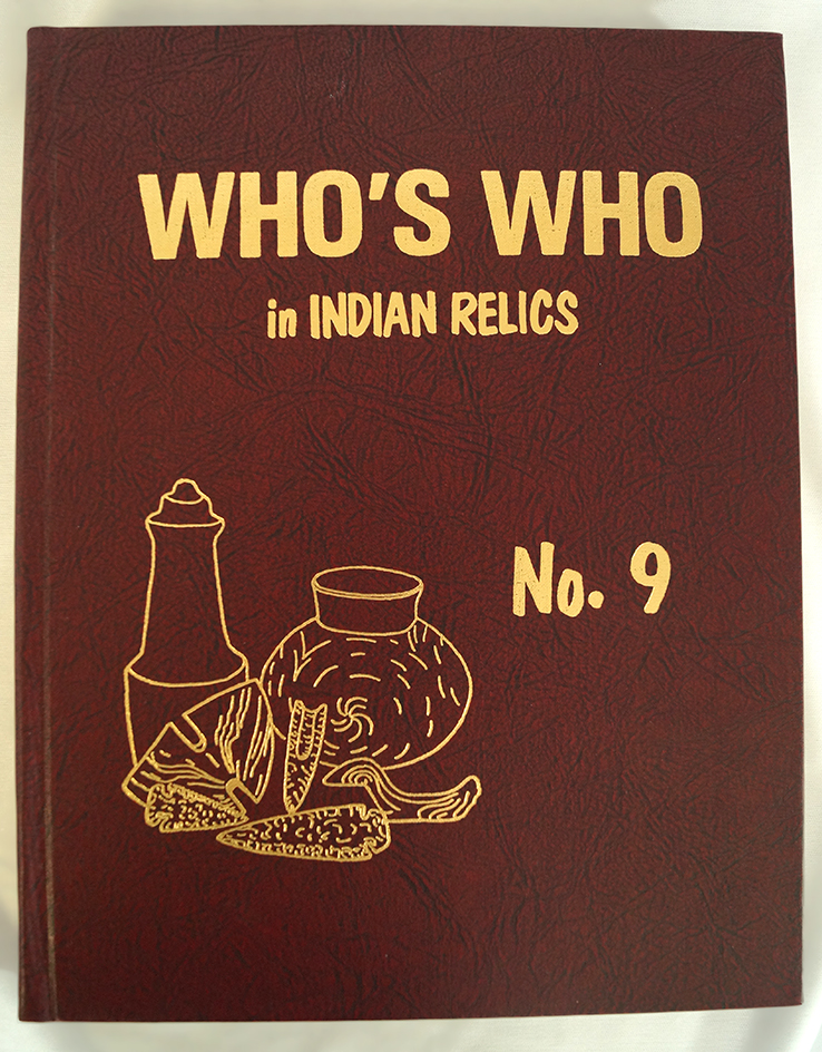 Brand-new condition book: Who's Who in Indian relics #9.
