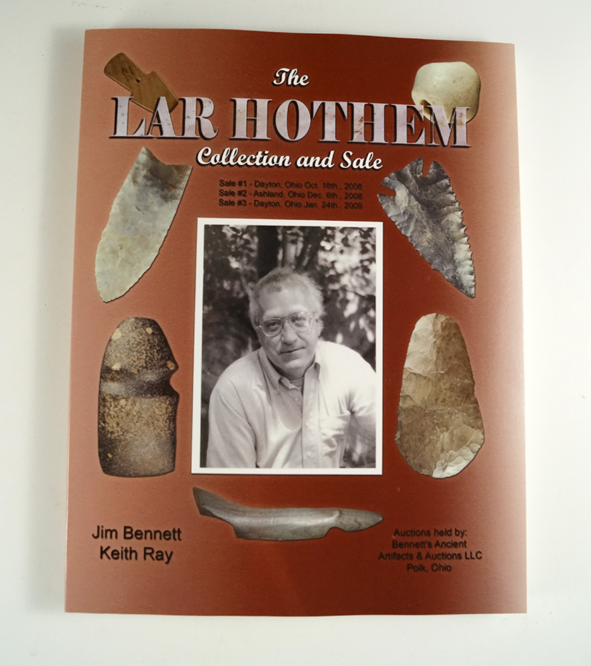 Limited edition book "The Lar Hothem Collection and Sale" written by Jim Bennett and Keith Ray.