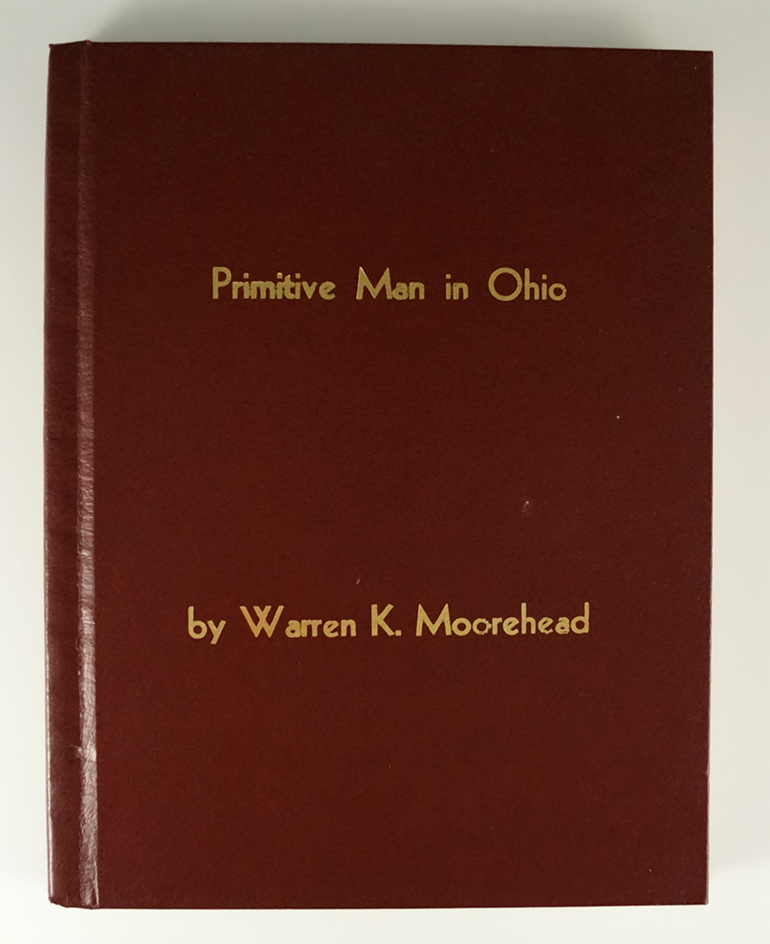 Hardcover book: "Primitive Man in Ohio" by Warren K. Moorehead.