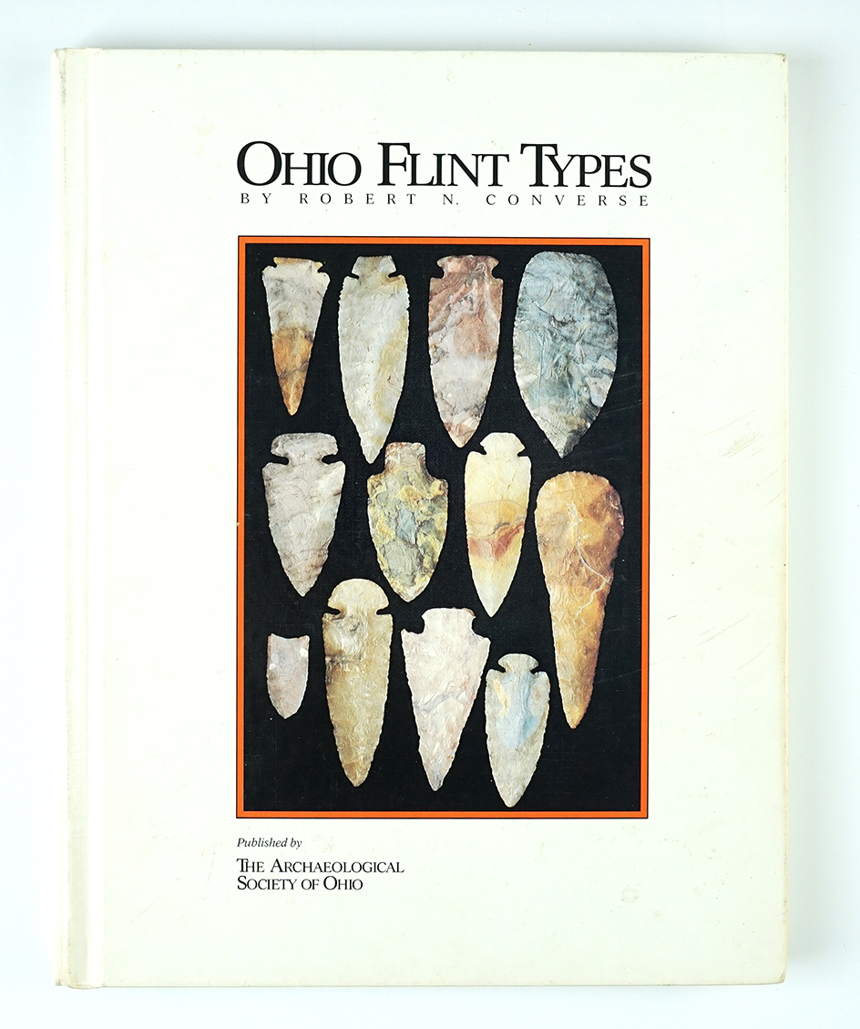 Hardcover Book: "Ohio Flint Types" by Robert Converse, 1994/ Cover shows some signs of age.