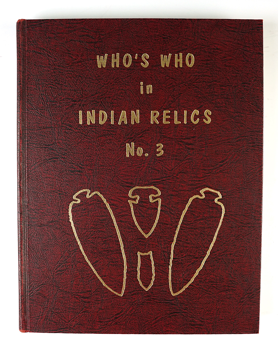 Hardcover Book: "Who's Who in Indian Relics" No. 3,  First edition. Excellent condition.