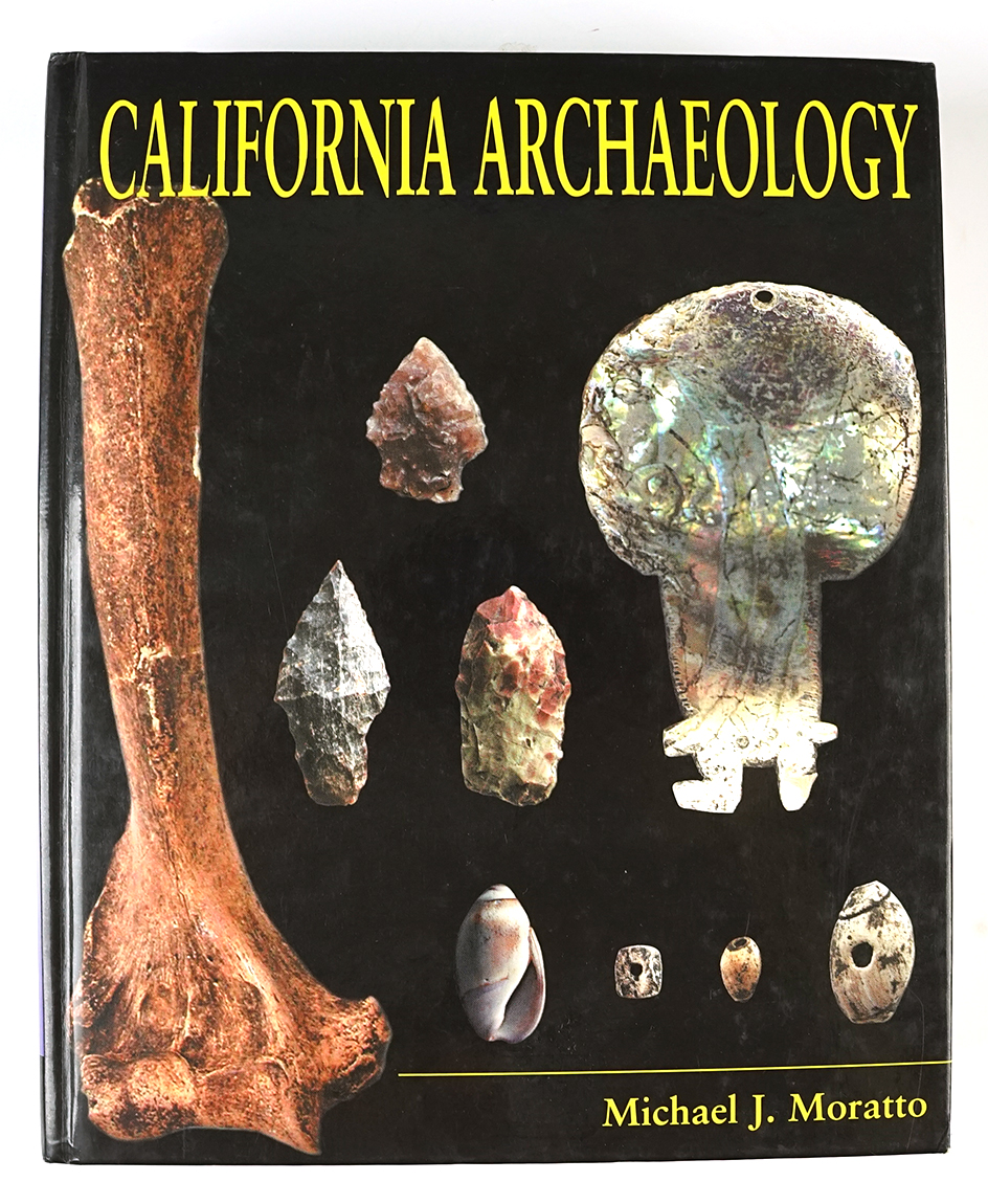 Hardcover Book: "California Archaeology" by Michael J. Moratto. 2004 Reprint.
