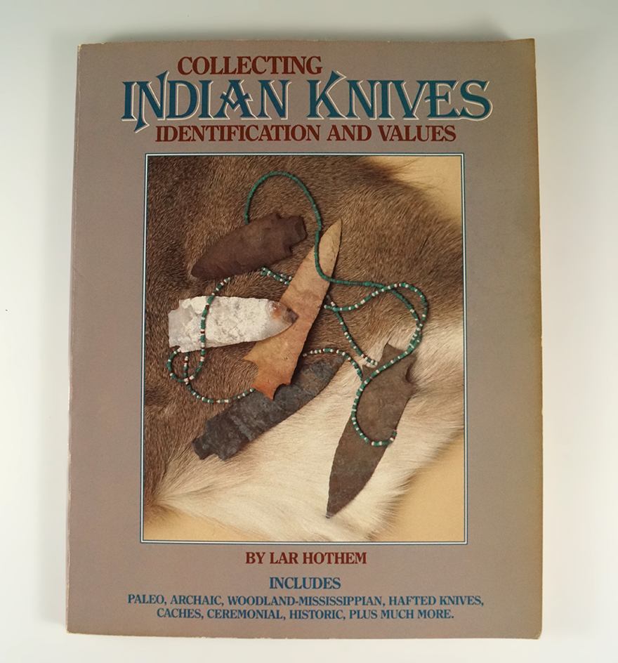 Collecting Indian Knives Identification and Values by Hothem.