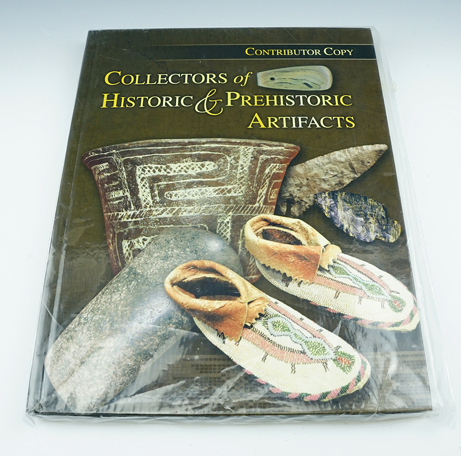 Hardcover book #153 of only 400 printed: "Collector's of Historic and Prehistoric Artifacts", vol. 1