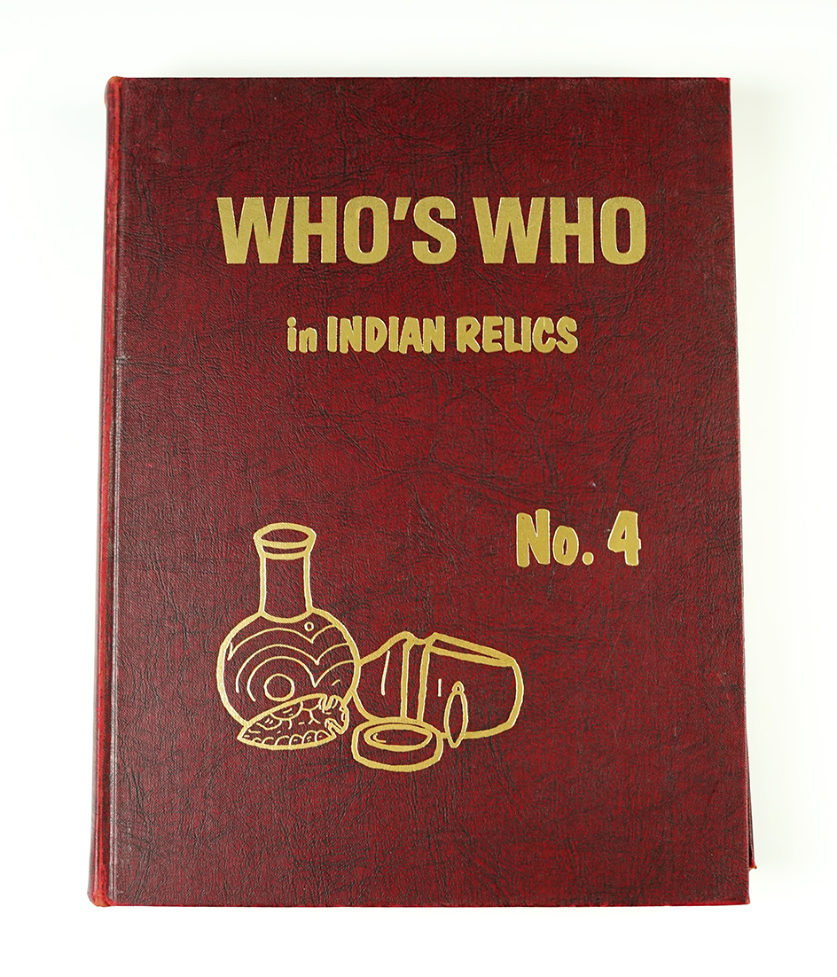 Hardback Book: "Who's Who in Indian Relics" #4, first edition. 