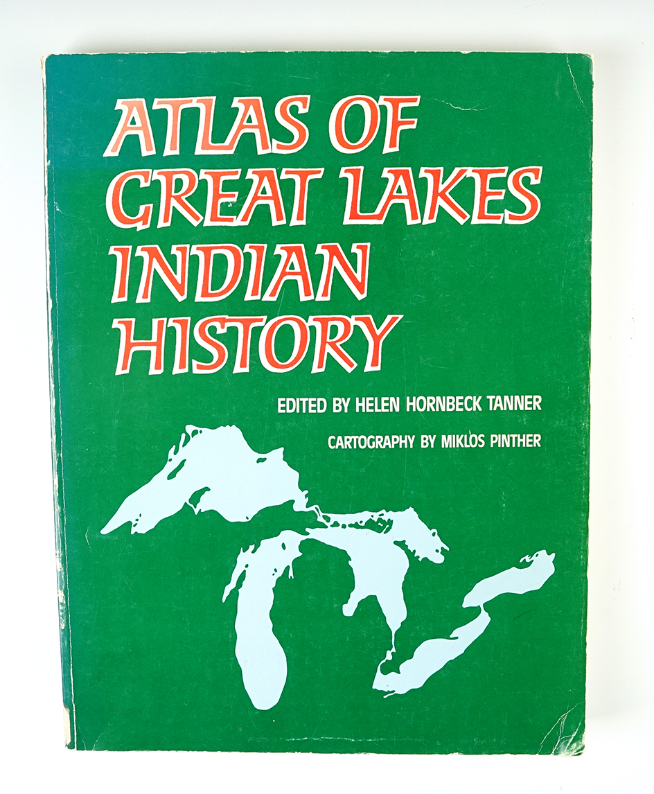 Softcover Book: "Atlas of Great Lakes Indian History" by Helen Hornback Tanner, 1987. 