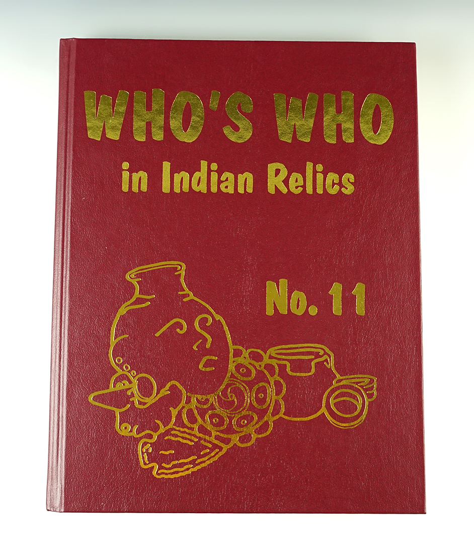 Hardcover Book: "Who's Who in Indian Relics" #11, 2016. Like-new condition.