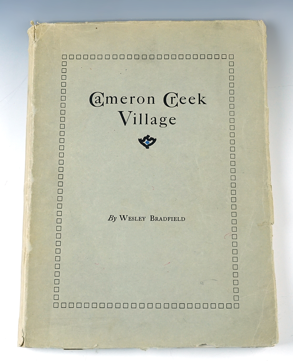 Softcover Book: "Cameron Creek Village" by Wesley Bradford, 1929. In fair condition.