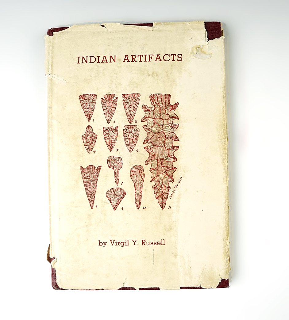 Hardcover Book: "Indian Artifacts" by Virgil Y. Russell, 2nd printing 1953. In good condition. 