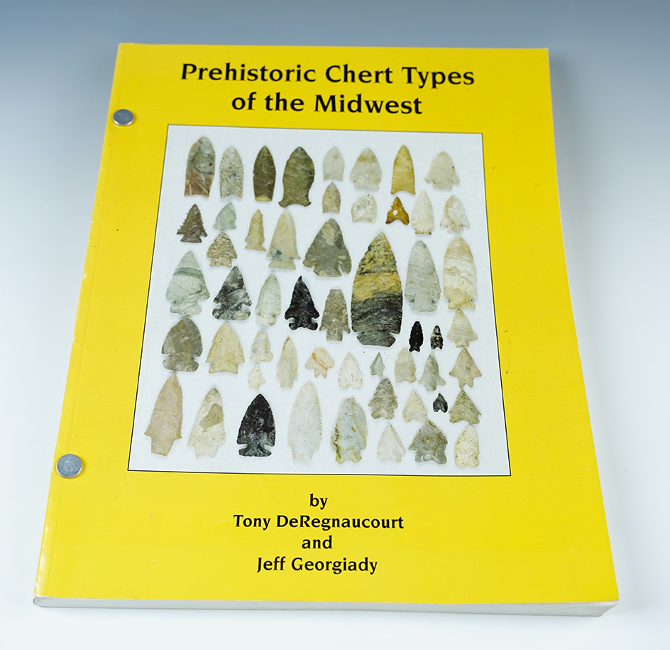 Softcover Book: "Prehistoric Chert Types of the Midwest" by Tony DeRegnaucourt & Jeff Georgiady