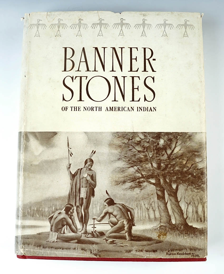 Hardcover Book: Bannerstones of the North American Indian by Byron W. Knoblock. 1st edition.