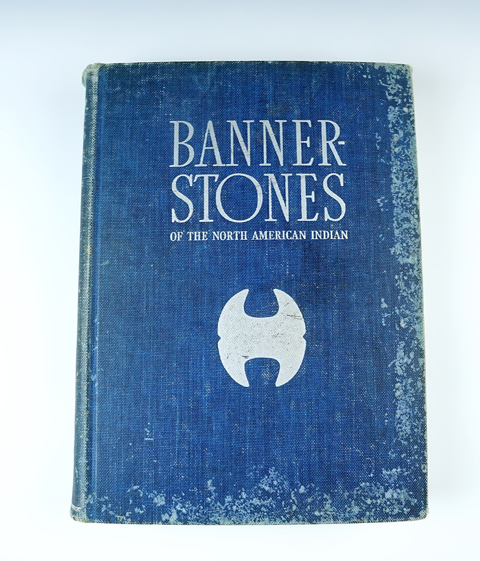 Hardcover Book: Bannerstones of the North American Indian by Byron W. Knoblock.