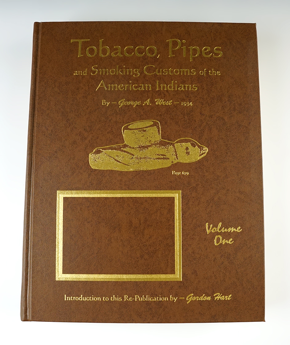 "Tobacco, Pipes and Smoking Customs of the American Indians" Volume 1 by George A. West.