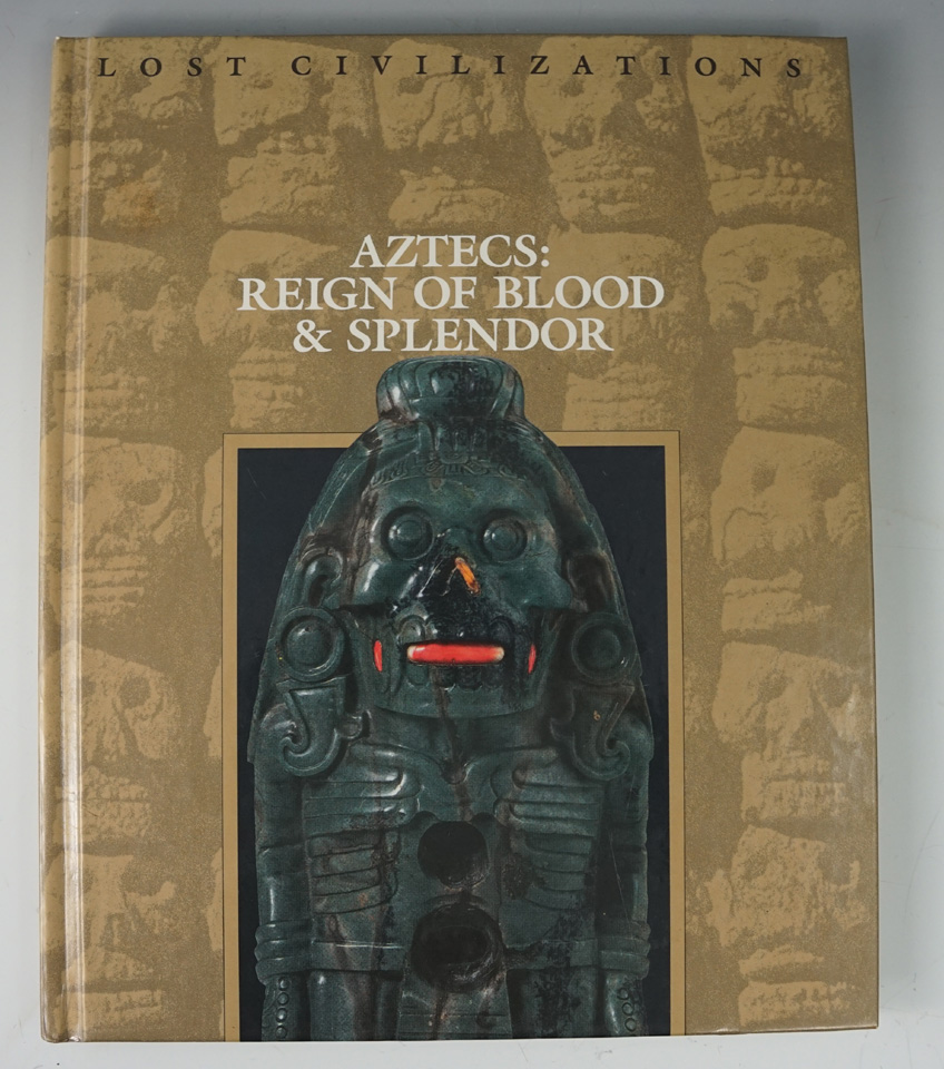 Hardback Book: "Aztecs: Reign of Blood & Splendor". 168 pages with color photos.