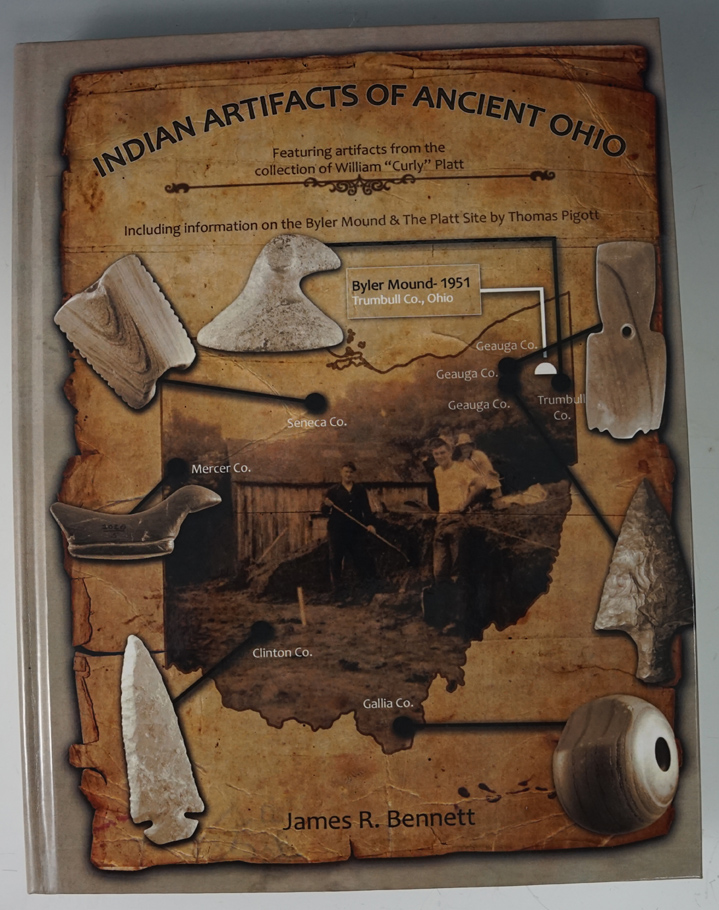 Limited edition hardcover book by James Bennett "Indian artifacts of ancient Ohio".