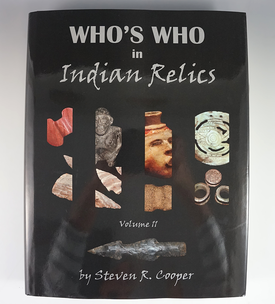 Hardcover book with dust jacket: Who's Who in Indian Relics volume 11 By Steven Cooper.