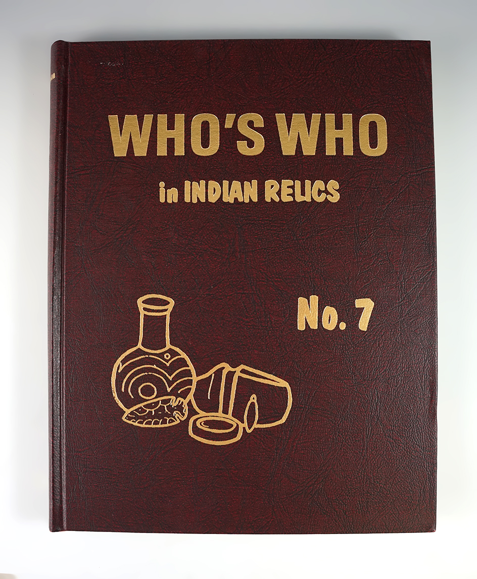 Hardcover book: Who's Who in Indian Relics #7, first edition 1988. In like new condition.