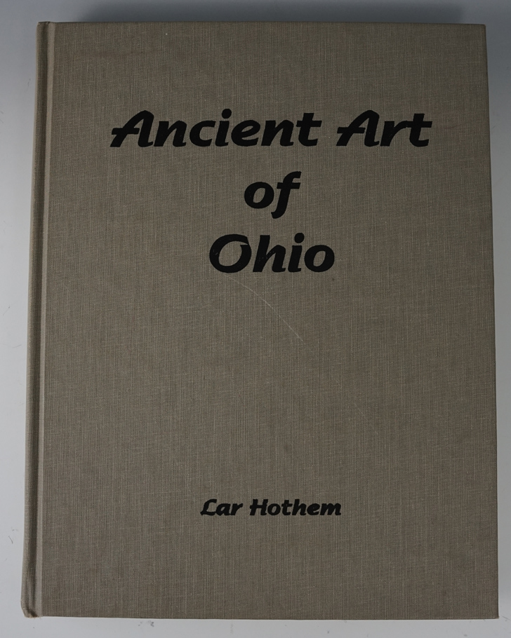 Hardback Book: "Ancient Art of Ohio" by Lar Hothem.