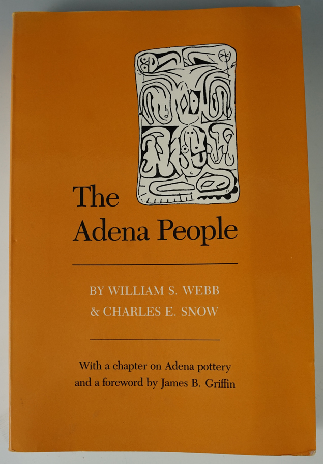 Book: "The Adena People" by William S. Webb & Charles E. Snow.
