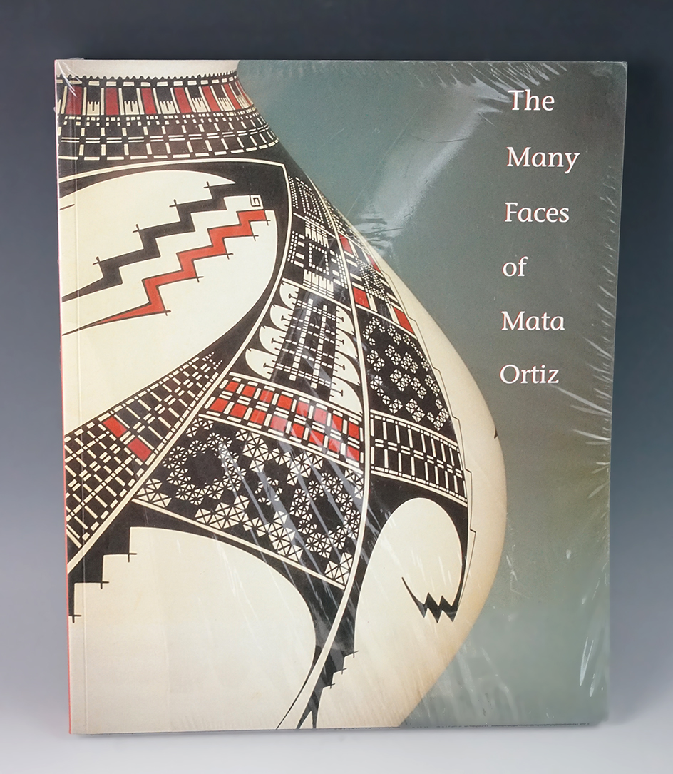 Softcover book, new in wrapper "The Many Faces of Mata Ortiz".