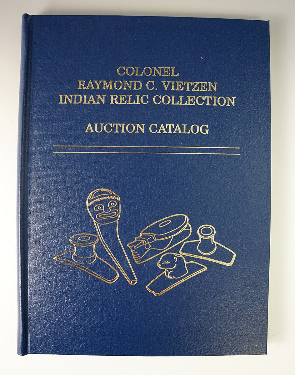 Hardback Book: "Colonel Raymond C. Vietzen Indian Relic Collection Auction Catalog".