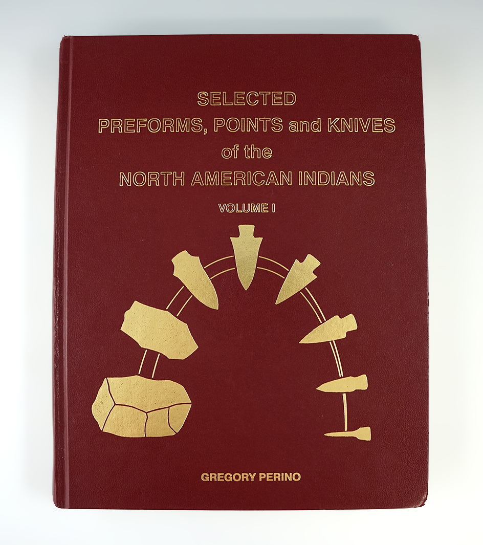 Highly collectible! "Selected Preforms, Pipes & Knives of the North American Indians 1" by G. Perino