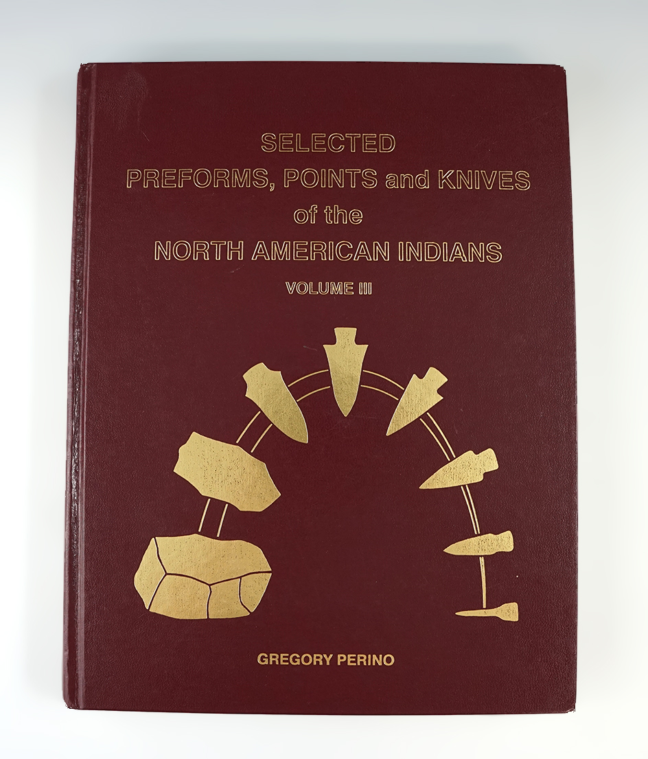 Highly collectible! "Selected Preforms, Pipes & Knives of the North American Indians 3" by G.Perino.
