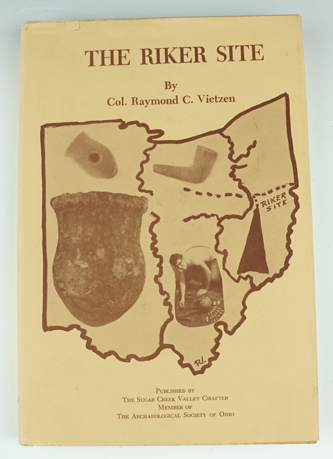 Hardcover book with dust jacket in excellent condition "The Riker Site", by Raymond Vietzen.