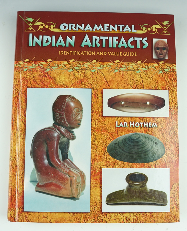 Hardcover book in excellent condition "Ornamental Indian Artifacts", by Lar Hothem.