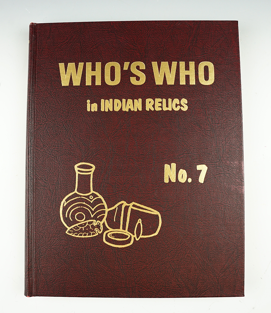 Book: Who's Who in Indian Relic No. 7 in very good to excellent condition.