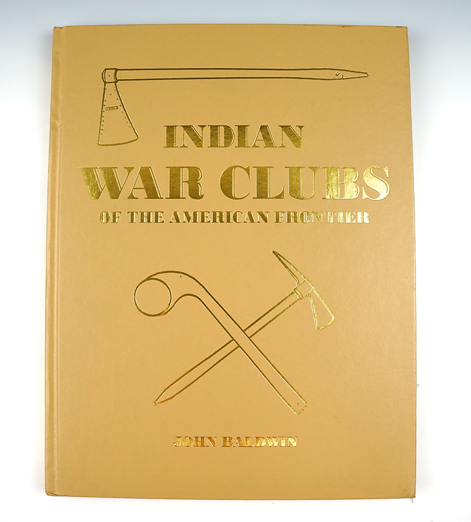 Hardcover book "Indian war clubs of the American frontier" by John Baldwin.