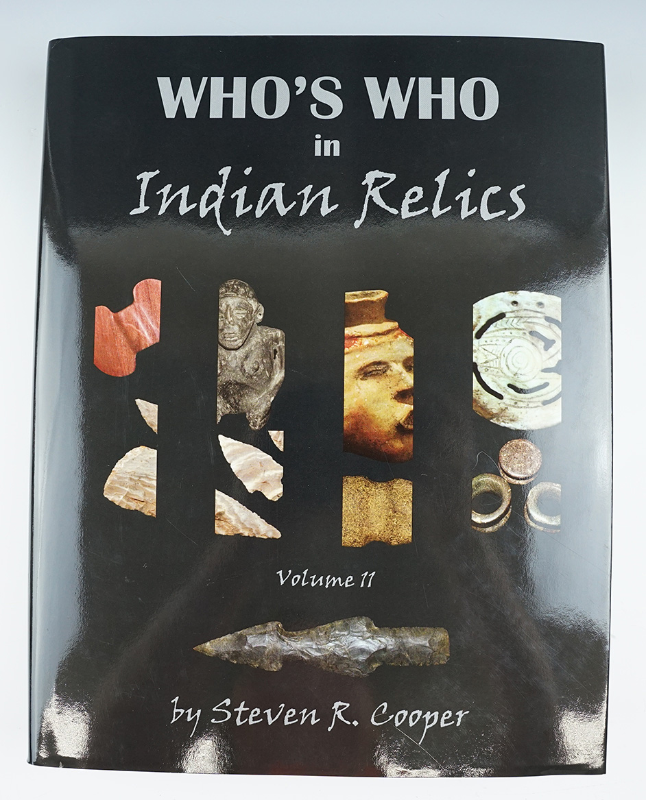 Hardcover book "Who's Who in Indian relics #11" by Steven R. Cooper. First edition, 2016.