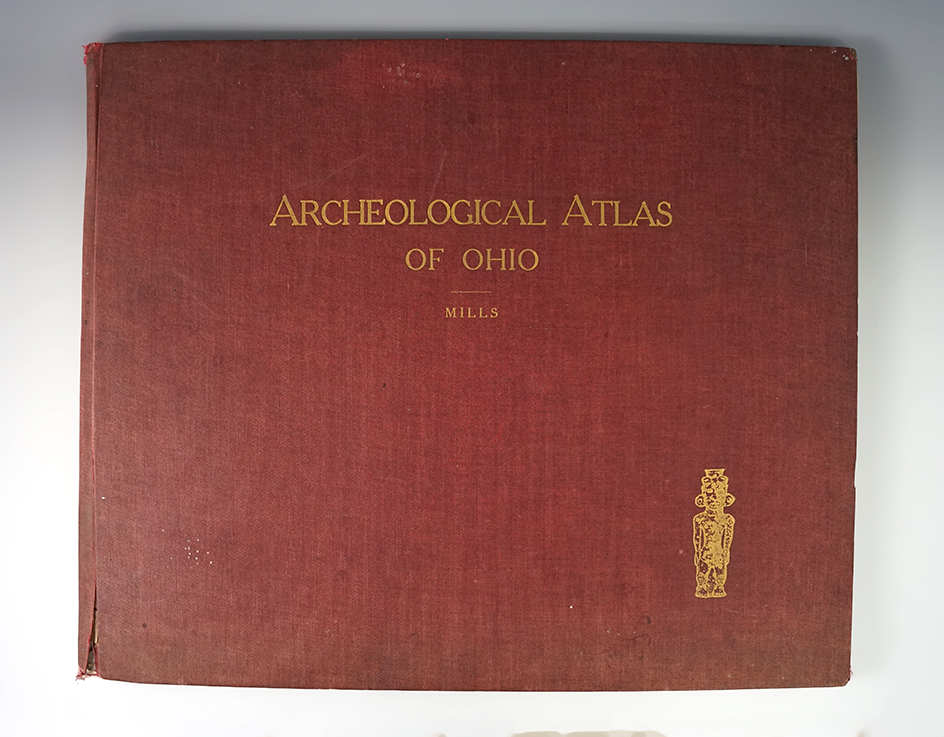 Hard to find! Limited edition 1914 book "Archaeological Atlas of Ohio" by Mills. One of only 500
