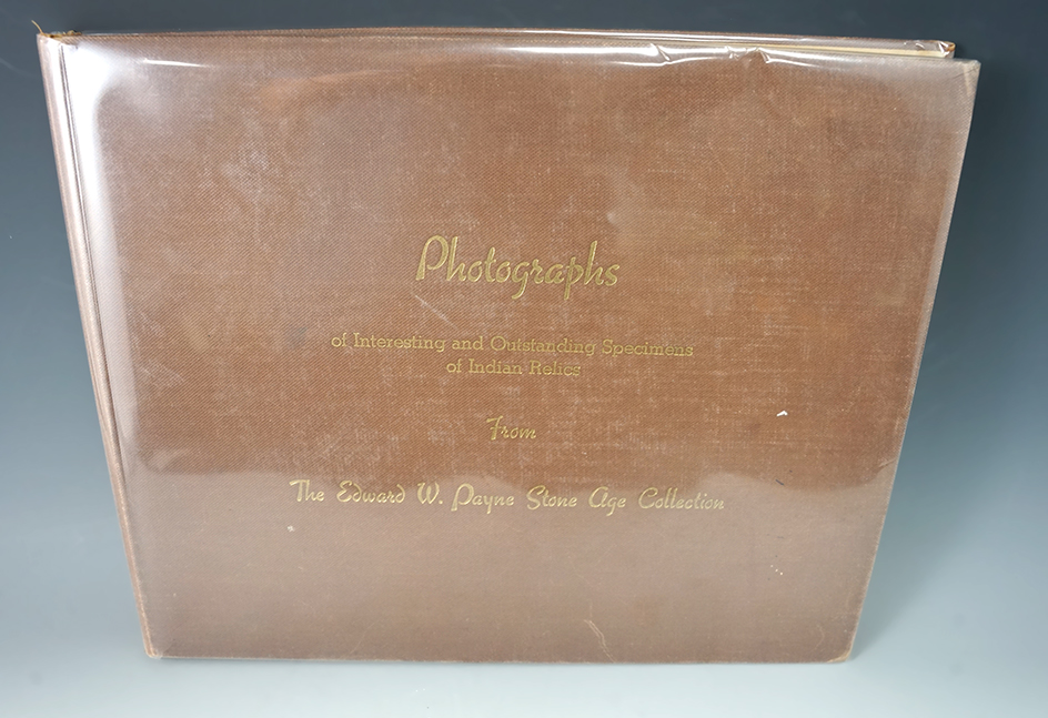 Rare hardcover book  Indian relics from the Edward W Payne Stone Age collection, first edition.