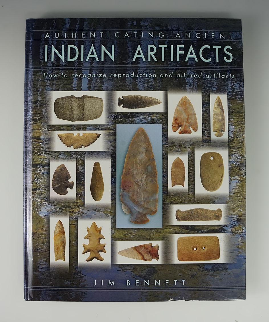Hardcover book - very nice condition "Authenticating Ancient Indian Artifacts " by James R. Bennett